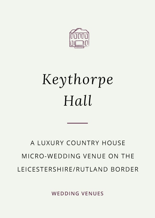 Keythorpe Hall wedding blog post cover image
