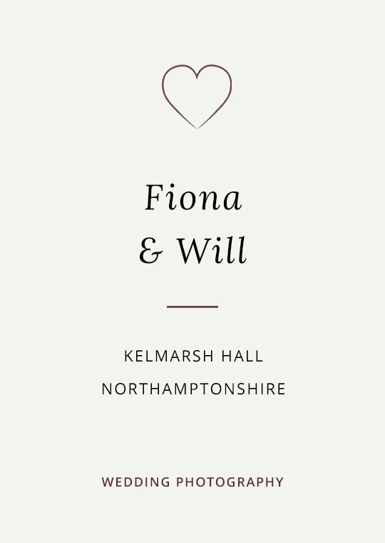 Cover image for blog post about Fiona & Will's wedding at Kelmarsh Hall